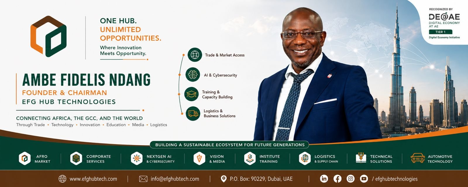 The Man Behind the Vision Ambe Fidelis Ndang on Building EFG-HUB Technologies, Africa’s Bridge to the Gulf and the World
