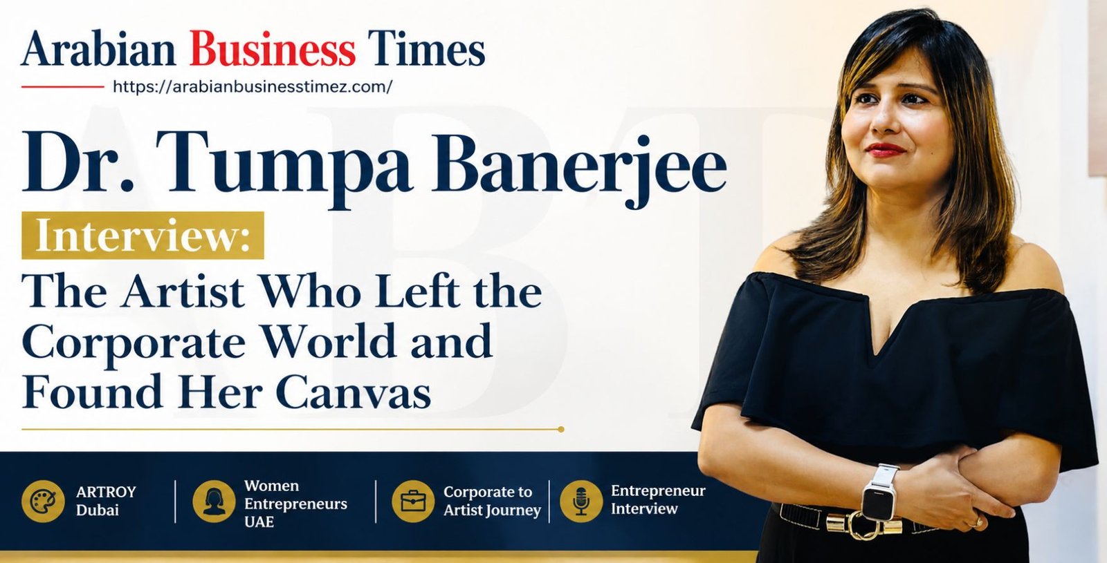 Dr. Tumpa Banerjee Interview The Artist Who Left the Corporate World and Found Her Canvas